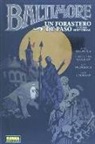 Christopher Golden, Mike Mignola, Ben Stenbeck - Baltimore 3, Un forastero de paso y otras historias