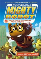 Dav Pilkey, Dav/ Santat Pilkey, Dave Pilkey, Dan Santat - Ricky Ricotta's Mighty Robot Vs. the Stupid Stinkbugs from Saturn