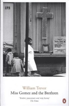 William Trevor, William Trevor - Miss Gomez and the Brethren