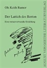 Ols Keith Rumor - Der Lattich des Berton