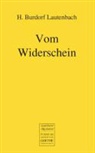 H. Burdorf Lautenbach - Vom Widerschein