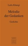 Laila Khangi - Melodie der Gedanken