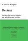 Clemens Wagner - Rentner