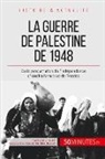 50 minutes, 50minutes, Camille David, Camill David, Camille David, 50 minutes - La guerre de Palestine de 1948