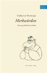 Catherine Mosberger - Merkwürden