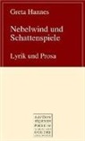 Greta Hannes - Nebelwind und Schattenspiele