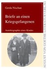 Gerda Nischan - Briefe an einen Kriegsgefangenen
