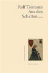 Ralf Tiemann - Aus den Schatten