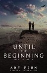 Amy Plum - Until the Beginning