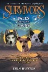 Erin Hunter - Survivors: Tales from the Packs