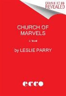 Leslie Parry - Church of Marvels