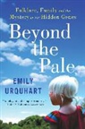 Emily Urquhart - Beyond the Pale