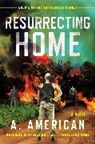 A American, A. American - Resurrecting Home