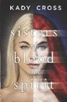 Kady Cross - Sisters of Blood and Spirit