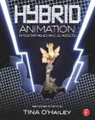 Tina Hailey, O&amp;apos, Tina O'Hailey, Tina (Dean of the School of Digital Media at SCAD) O'Hailey, Tina O''hailey, O'Hailey Tina - Hybrid Animation -2nd Edition-