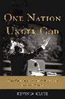 Kevin Kruse, Kevin M. Kruse - One Nation Under God