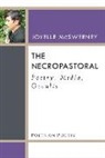 Joyelle McSweeney - Necropastoral