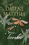 Dalene Matthee - Toorbos