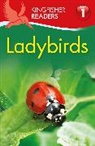 Thea Feldman - Kingfisher Readers: Ladybirds (Level 1: Beginning to Read)