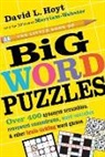 Editors of Merriam-Webster, David Hoyt, David L Hoyt, David L. Hoyt, David L. Hoyt, Merriam-Webster... - The Little Book of Big Word Puzzles