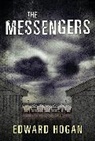 Edward Hogan - The Messengers