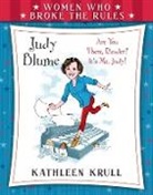 Kathleen Krull, Kathleen/ Leonard Krull, David Leonard - Judy Blume