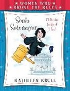 Kathleen Krull, Kathleen/ Dominguez Krull, Angela Dominguez - Sonia Sotomayor