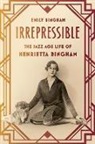 Emily Bingham - Irrepressible