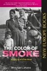 Menyhert Lakatos, Menyhert/ Major Lakatos, Ann Major - The Color of Smoke