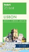 Fodor&amp;apos, Fodor's, Fodor's Travel Guides, Inc. (COR) Fodor's Travel Publications, Fodor's Travel Guides, Inc. (COR) s Travel Publications - Fodor's 25 Best Lisbon