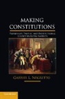 Gabriel L. Negretto, Gabriel Leonardo Negretto, Negretto Gabriel L. - Making Constitutions