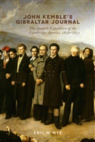 E Nye, E. Nye, Eric W. Nye - John Kemble''s Gibraltar Journal