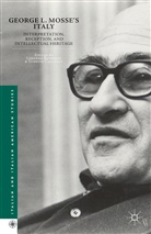 L. Benadusi, Lorenzo Caravale Benadusi, Benadusi, L Benadusi, L. Benadusi, Lorenzo Benadusi... - George L. Mosse''s Italy