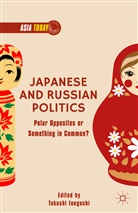 Takashi Inoguchi, Inoguchi, T Inoguchi, T. Inoguchi, Takashi Inoguchi - Japanese and Russian Politics