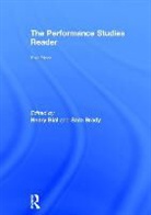 Henry (University of Kansas Bial, Henry Brady Bial, Henry Bial, Henry (University of Kansas Bial, Bial Henry, Sara Brady... - Performance Studies Reader