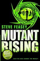 Steve Feasey - Mutant Rising