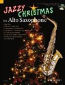 Hal Leonard - Jazzy Christmas for Alto Saxophone