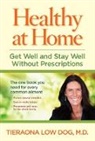 Author Tbd, Tieraona Low Dog, Tbd - Healthy at Home