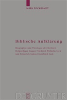 Mark Pockrandt - Biblische Aufklärung