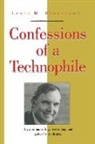 Lewis M Branscomb, Lewis M. Branscomb - Confessions of a Technophile