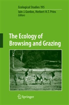 I. J. Gordon, Iain J. Gordon, H T Prins, H T Prins, Iai J Gordon, Iain J Gordon... - The Ecology of Browsing and Grazing