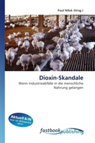 Paul Nilok, Pau Nilok, Paul Nilok - Dioxin-Skandale