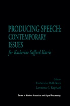 Fredericka Bell-Berti, Lawrence J. Raphael, Frederick Bell-Berti, Fredericka Bell-Berti, J Lawrence, J Lawrence... - Producing Speech: Contemporary Issues