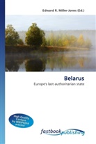 Edward R. Miller-Jones, Edward R. Miller-Jones, Edwar R Miller-Jones - Belarus