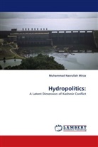Muhammad Nasrullah Mirza - Hydropolitics: