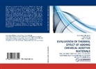 Ame A Taqa, Amer A Taqa, Amer A. Taqa, Amer A.Taqa, Ome Abdul Mohseen, Omer Abdul Mohseen... - EVALUATION OF THERMAL EFFECT OF ADDING CHEMICAL ADDITIVE MATERIALS