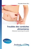 Chrystèle Poirier, Chrystèl Poirier, Chrystèle Poirier - Troubles des conduites alimentaires