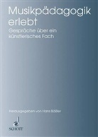 Hans Bäßler - Musikpädagogik erlebt