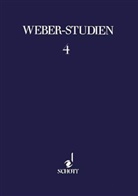 Oliver Huck, Joachim Veit - Weber-Studien: Weber-Studien 4