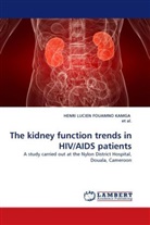 Et Al, et al., HENRI LUCIEN FOUAMN KAMGA, Henri Lucien Fouamno Kamga - The kidney function trends in HIV/AIDS patients